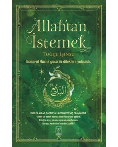 Allah’tan İstemek