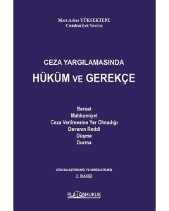 Ceza Yargılamasında Hüküm ve Gerekçe