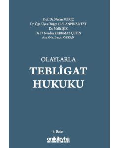 Olaylarla Tebligat Hukuku 
