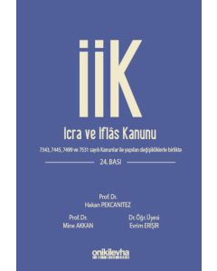 İcra ve İflas Kanunu ve İlgili Mevzuat (Ciltli)