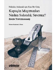 Kapuçin Maymunları Neden Salatalık Sevmez?