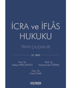 İcra ve İflas Hukuku Pratik Çalışmalar