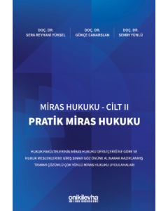 Miras Hukuku Cilt - 2 Pratik Miras Hukuku