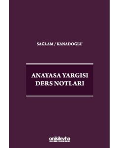 Anayasa Yargısı Ders Notları