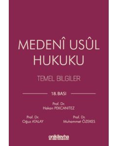 Medeni Usul Hukuku Temel Bilgiler