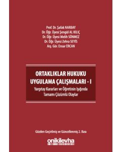Ortaklıklar Hukuku Uygulama Çalışmaları - 1