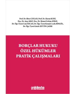 Borçlar Hukuku Özel Hükümler Pratik Çalışmaları