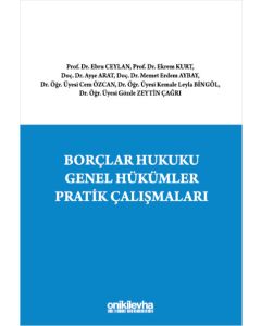 Borçlar Hukuku Genel Hükümler Pratik Çalışmaları
