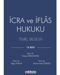 İcra ve İflas Hukuku Temel Bilgiler