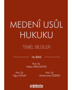 Medeni Usul Hukuku Temel Bilgiler