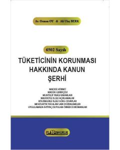 6502 Sayılı Tüketicinin Korunması Hakkında Kanun Şerhi