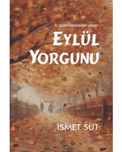Eylül Yorgunu