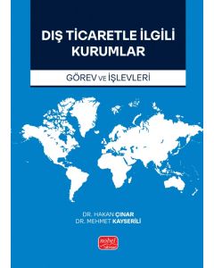 Dış Ticaretle İlgili Kurumlar