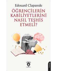 Öğrencilerin Kabiliyetlerini Nasıl Teşhis Etmeli?