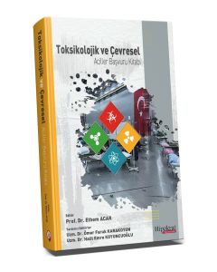 Toksikolojik ve Çevresel Aciller Başvuru Kitabı