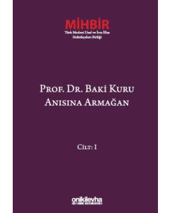 Prof. Dr. Baki Kuru Anısına Armağan (4 Cilt) (Ciltli)