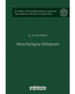Miras Paylaşma Sözleşmesi (Ciltli)