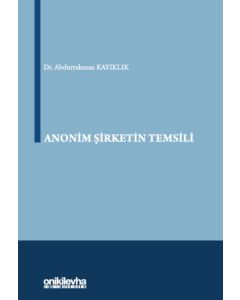 Anonim Şirketin Temsili (Ciltli)