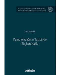 Kamu Alacağının Takibinde Rüçhan Hakkı