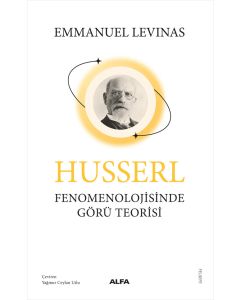 Husserl Fenomenolojisinde Görü Teorisi