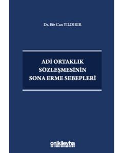 Adi Ortaklık Sözleşmesinin Sona Erme Sebepleri (Ciltli)