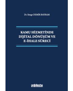 Kamu Hizmetinde Dijital Dönüşüm ve E-İhale Süreci