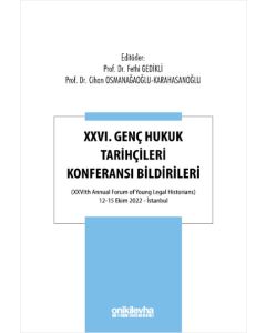 26.Genç Hukuk Tarihçileri Konferansı Bildirileri