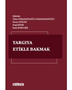 Yargıya Etikle Bakmak