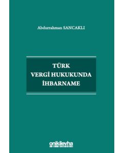Türk Vergi Hukukunda İhbarname