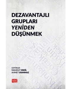 Dezavantajlı Grupları Yeniden Düşünmek