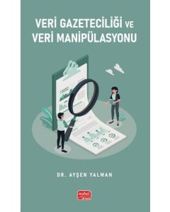 Veri Gazeteciliği ve Veri Manipülasyonu