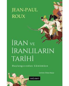 İran ve İranlıların Tarihi