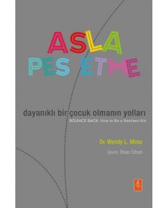 Asla Pes Etme