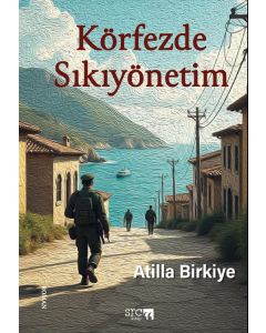Körfezde Sıkıyönetim