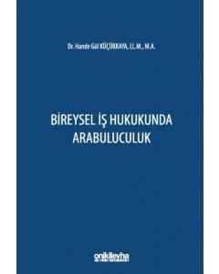 Bireysel İş Hukukunda Arabuluculuk 