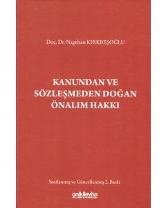 Kanundan ve Sözleşmeden Doğan Önalım Hakkı (Ciltli)