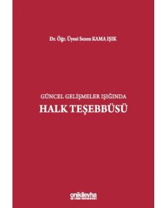 Güncel Gelişmeler Işığında Halk Teşebbüsü
