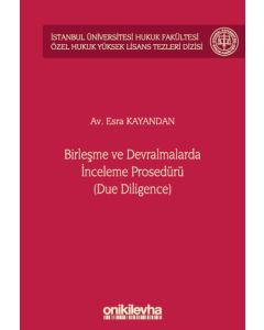 Birleşme ve Devralmalarda İnceleme Prosedürü (Due Diligence) (Ciltli)