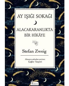 Ay Işığı Sokağı-Alacakaranlıkta Bir Hikaye