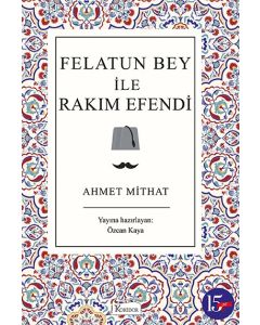 Felatun Bey ile Rakım Efendi