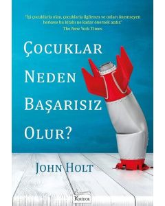 Çocuklar Neden Başarısız Olur?