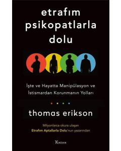 Etrafım Psikopatlarla Dolu