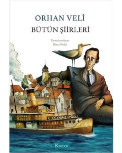 Orhan Veli - Bütün Şiirleri