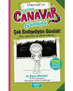Sevimli Canavar Günlüğü - Çok Endişeliyim Günlük