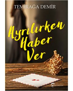 Ayrılırken Haber Ver