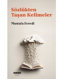 Sözlükten Taşan Kelimeler
