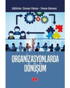 Organizasyonlarda Dönüşüm