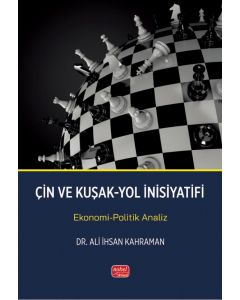 Çin ve Kuşak - Yol İnisiyatifi 
