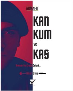 Kan Kum Ve Kas