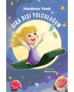 Sıra Dışı Yolculuğum 